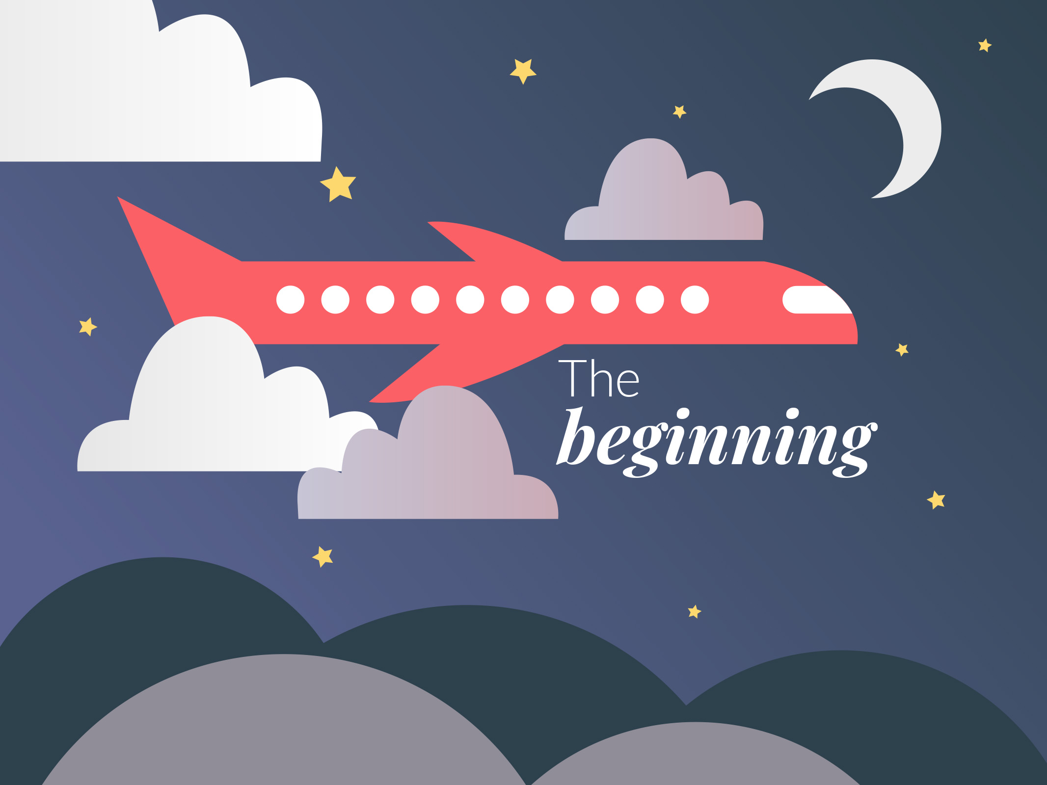 Vector illustration portrays a purple night sky with clouds and stars. An orange aeroplane is soaring over silhouetted hills. The image includes the words 'The Beginning' in white text. 